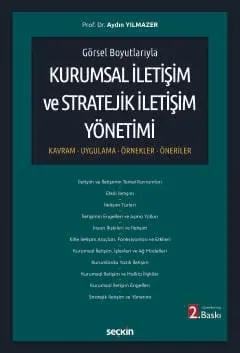 Kurumsal İletişim ve Stratejik İletişim Yönetimi