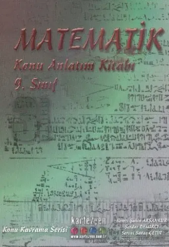 Kartezyen 9. Sınıf Matematik Konu Anlatım Kitabı-3 Remzi Şahin Aksanku