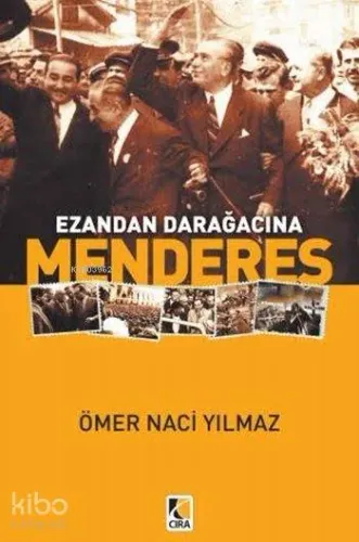 Ezandan Darağacına Menderes
