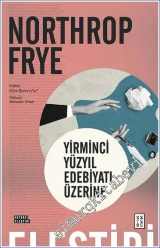 Yirminci Yüzyıl Edebiyatı Üzerine - 2023