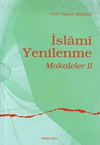 İslami Yenilenme - Makaleler II