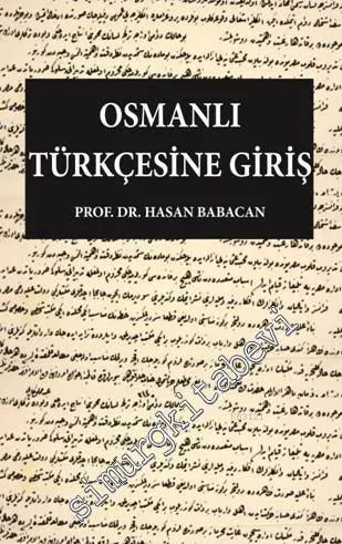Osmanlı Türkçesine Giriş