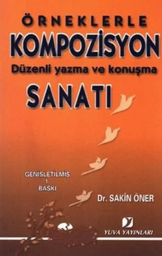 Örneklerle Kompozisyon Sanatı