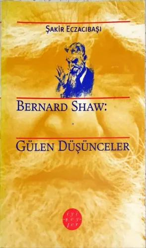 Bernard Shaw: Gülen düşünceler