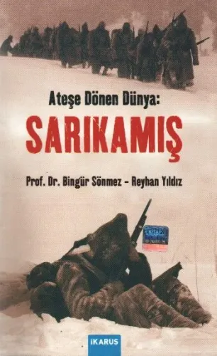 Ateşe Dönen Dünya: Sarıkamış-Cdsiz