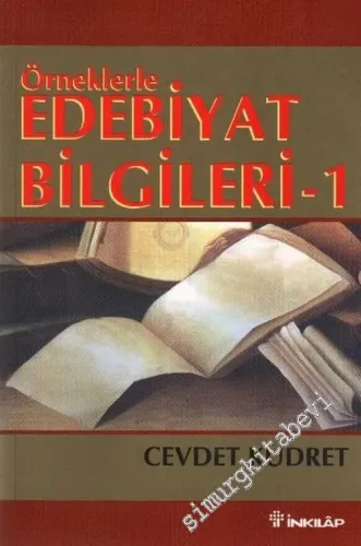 Örneklerle Edebiyat Bilgileri Cilt 1 -        2008