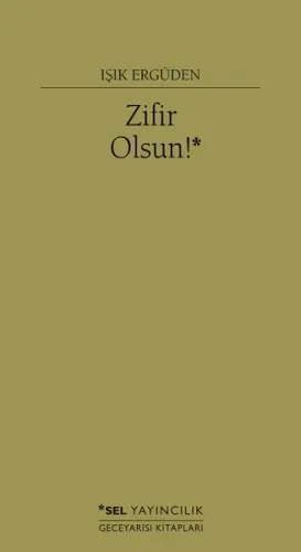 Zifir Olsun!
