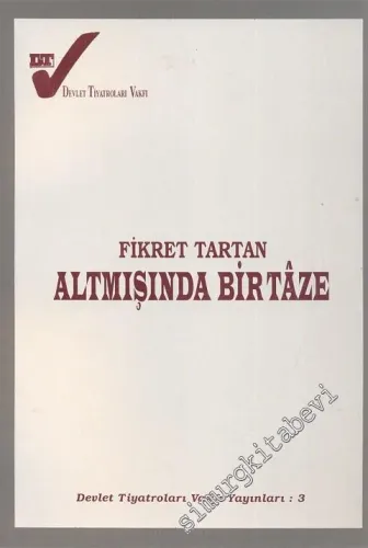 Altmışında Bir Taze Cilt 1 (1936 - 1996) -
