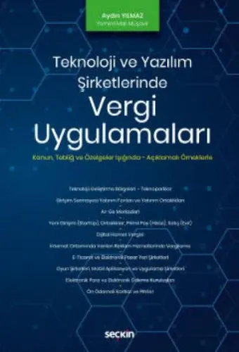 Teknoloji ve Yazılım Şirketlerinde Vergi Uygulamaları