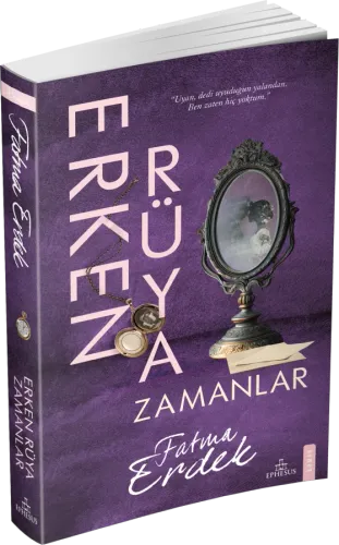 ERKEN RÜYA ZAMANLAR - CİLTSİZ