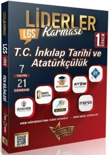 Liderler Karması 8. Sınıf LGS 1. Dönem TC İnkılap Tarihi ve Atatürkçülük 7 Yayın 14 Deneme
