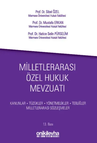 Milletlerarası Özel Hukuk Mevzuatı Sibel Özel