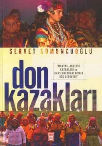 Don Kazakları %17 indirimli Servet Somuncuoğlu Don Kazakları %17 indirimli Servet Somuncuoğlu