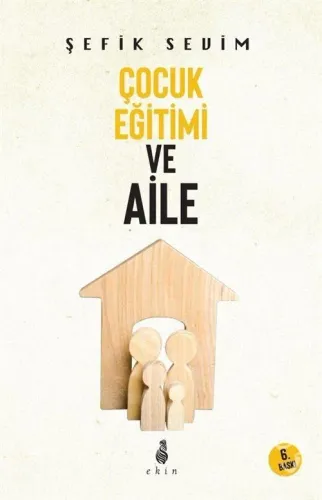Çocuk Eğitimi ve Aile