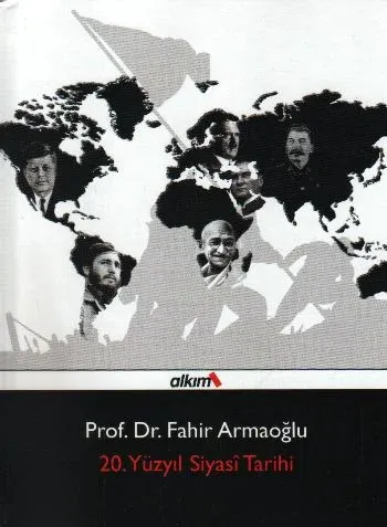 20. Yüzyıl Siyasi Tarihi [1914-1995] (Ciltli)
