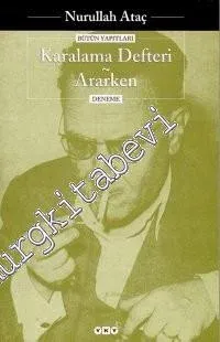 Karalama Defteri / Ararken -