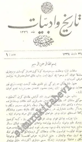 OSMANLICA: Osmanlı Tarih ve Edebiyat Mecmuası Yıl: Mart 1334 - Temmuz 1335, Sene: 1 - 2, Sayı: 1 ila 17 -