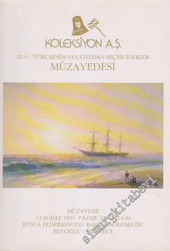 Rus ve Türk Resim Sanatından Seçme Eserler  Müzayede Kataloğu  -         1994