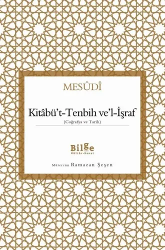 Kitabü't-Tenbih Ve'l-İşraf (Coğrafya ve Tarih)