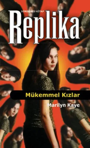 Replika 4  Mükemmel Kızlar
