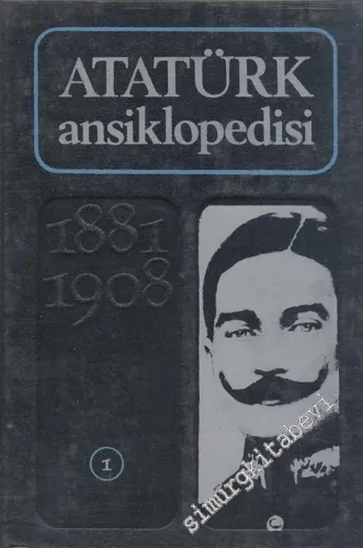 Atatürk Ansiklopedisi 2 Cilt - 1881 - 1908 / 1908 - 1909 TAKIM -