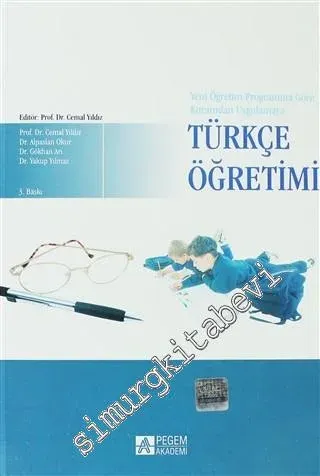 Kuramdan Uygulamaya Türkçe Öğretimi -