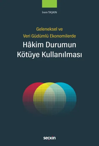 Hâkim Durumun Kötüye Kullanılması