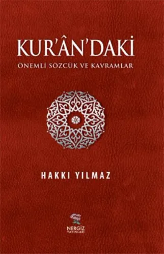 Kurandaki Önemli Sözcük ve Kavramlar