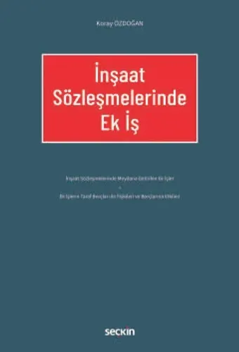 İnşaat Sözleşmelerinde Ek İş