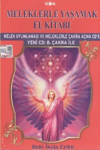 Meleklerle Yaşamak El Kitabı Geliştirilmiş Baskı Cd'li