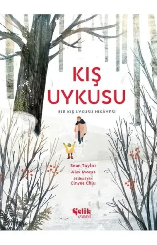 Kış Uykusu;Bir Kış Uykusu Hikâyesi