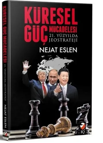 Küresel Güç Mücadelesi; 21. Yüzyılda Jeostrateji