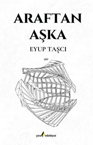 ARAFTAN AŞKA