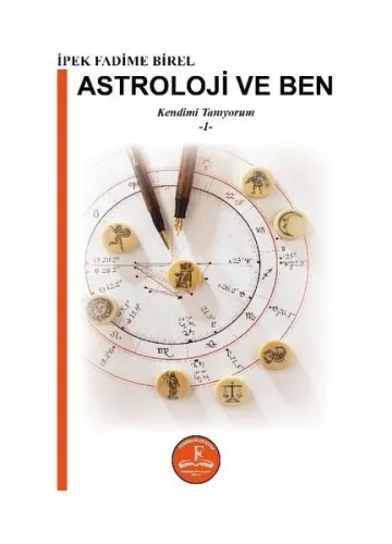Astroloji ve Ben ;Kendimi Tanıyorum -1-