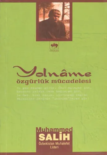 Yolnâme; Özgürlük Mücadelesi