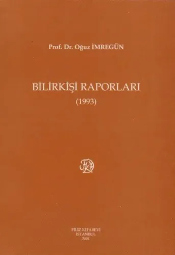 Bilirkişi Raporları ( 1993 )