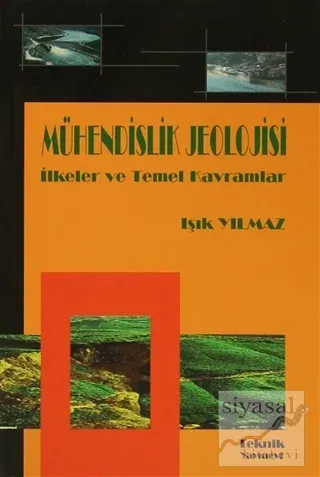 Mühendislik Jeolojisi İlkeler ve Temel Kavramlar