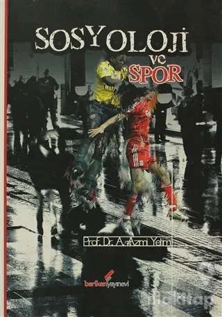 Sosyoloji ve Spor