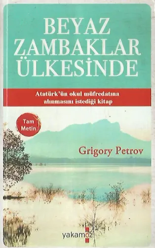 Beyaz Zambaklar Ülkesinde