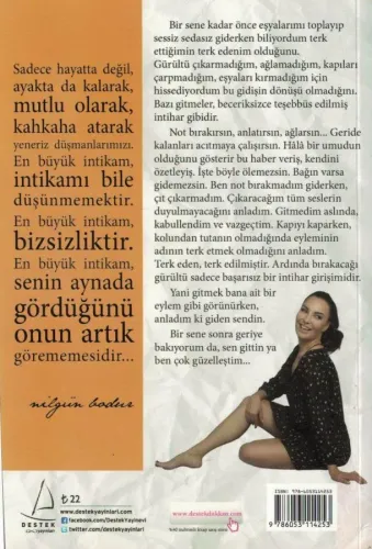 Sen Gittin Ya Ben Çok Güzelleştim Nilgün Bodur Destek Yayınevi