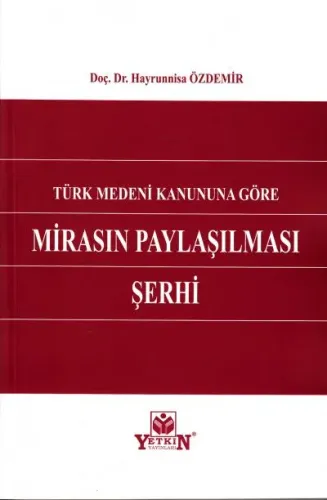Mirasın Paylaşılması Şerhi