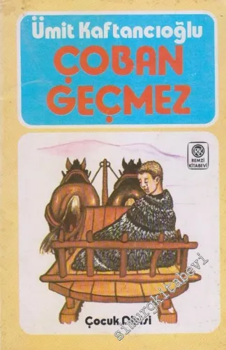 Çoban Geçmez : Öyküler -        1980