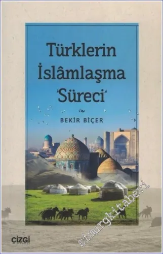 Türklerin İslamlaşma Süreci -         2022