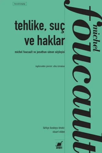 Tehlike, Suç ve Haklar