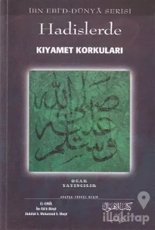 Hadislerde Kıyamet Korkuları
