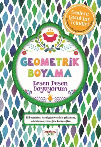 Geometrik Boyama; Desen Desen Boyuyorum