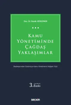 Kamu Yönetiminde Çağdaş Yaklaşımlar