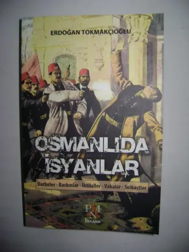 OSMANLI'DA İSYANLAR