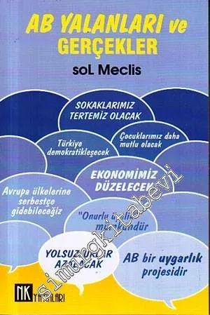 AB Yalanları ve Gerçekler