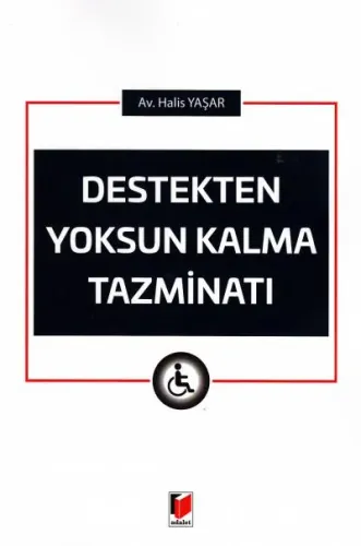 Destekten Yoksun Kalma Tazminatı